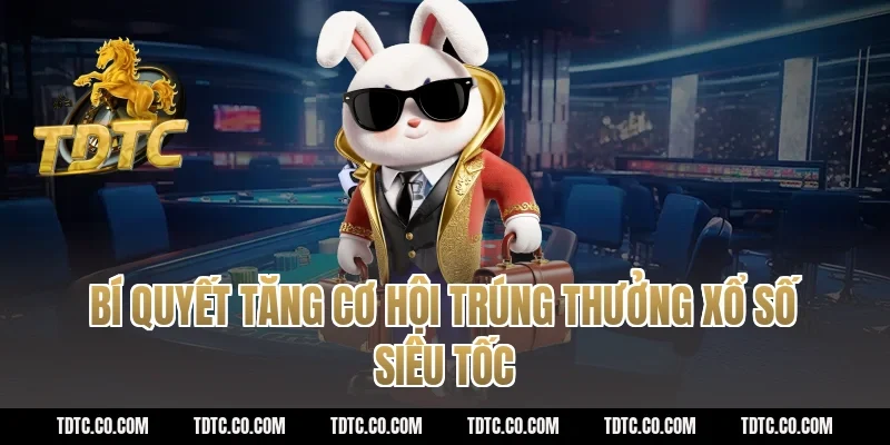Xổ Số Siêu Tốc - Quay thưởng liên tục kiếm tiền triệu mỗi ngày