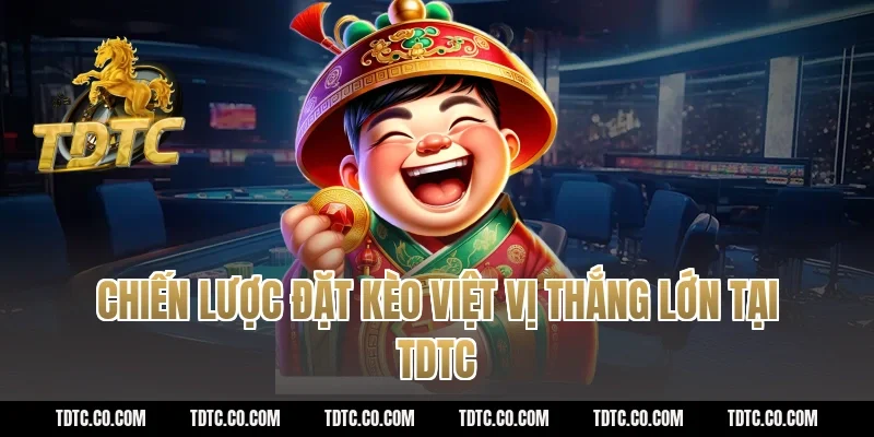 Chiến Lược Đặt Kèo Việt Vị Thắng Lớn Tại TDTC