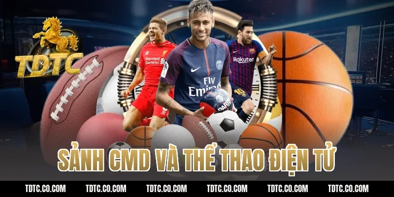 Sảnh cmd và thể thao điện tử