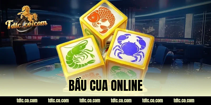 bầu cua online