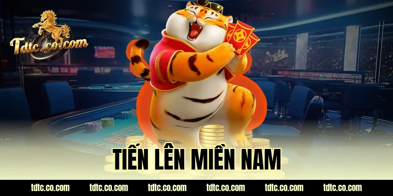 tiến lên miền nam