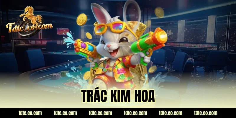 trác kim hoa
